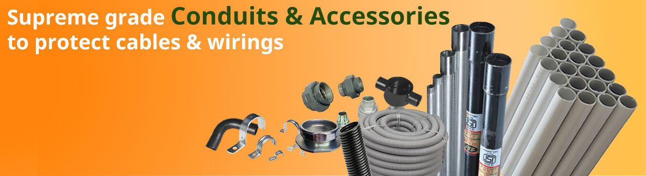 CONDUITS & ACCESSORIES