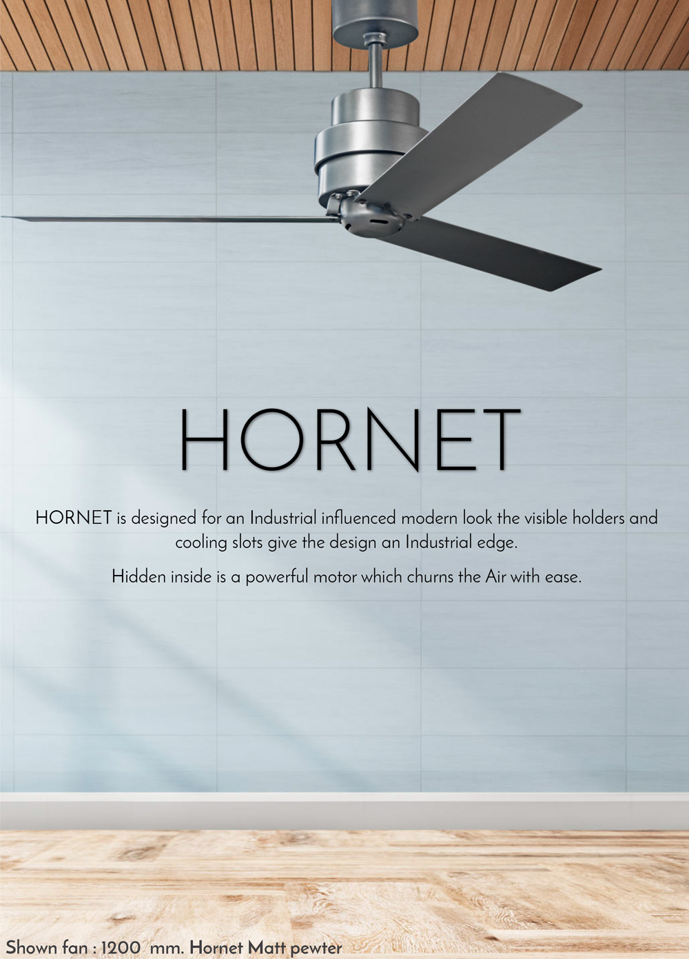 Windmill Hornet